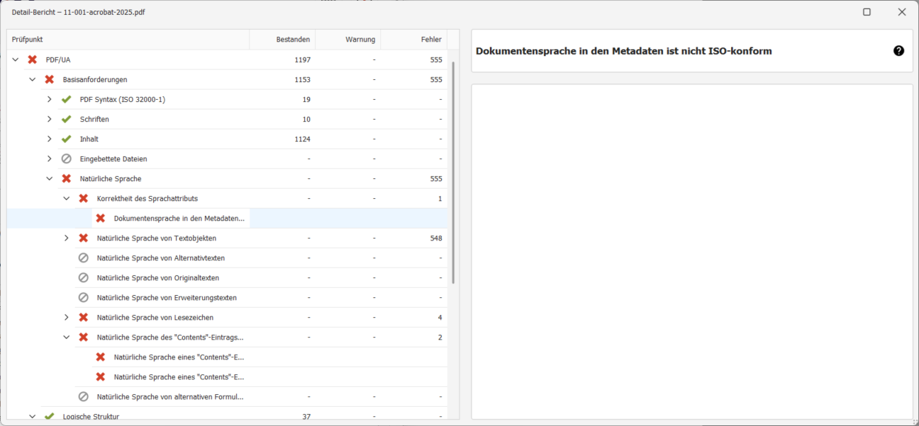 Die Fehlermeldung wird in einer Baumstruktur unter PDF/UA → Basisanforderungen → Natürliche Sprache → Natürliche Sprache von Textobjekten → Natürliche Sprache eines Textobjekts nicht definiert angezeigt.